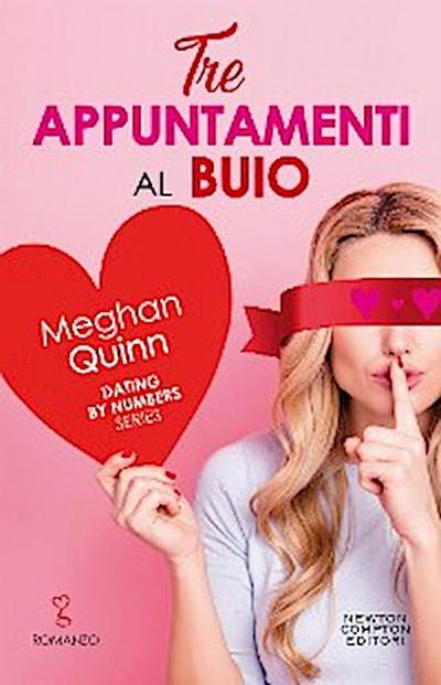 Tre appuntamenti al buio. Three Blind Dates