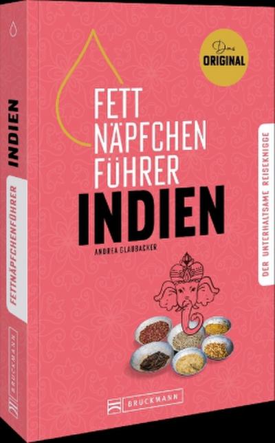 Fettnäpfchenführer Indien