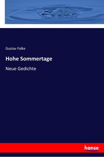 Hohe Sommertage