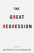The Great Regression