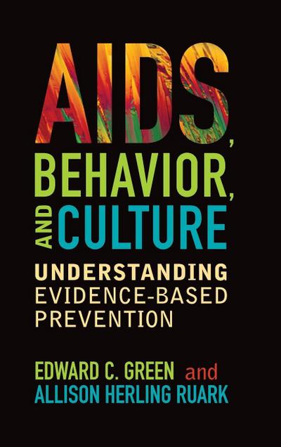 AIDS, Behavior, and Culture