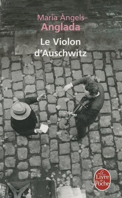 Le violon d’Auschwitz