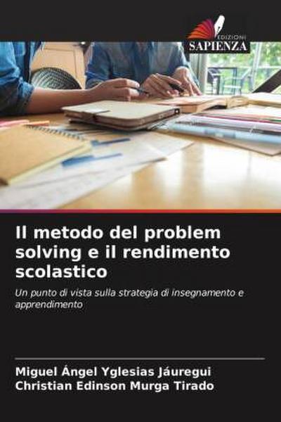 Il metodo del problem solving e il rendimento scolastico