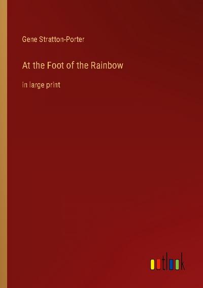 At the Foot of the Rainbow