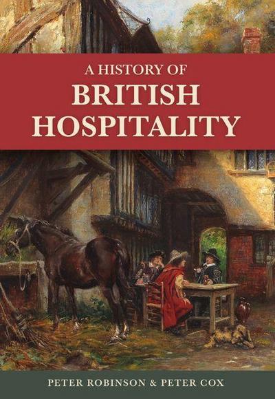 A History of British Hospitality