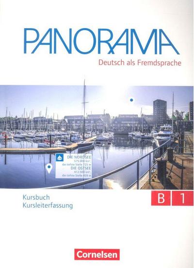 Panorama B1: Gesamtband - Kursbuch - Kursleiterfassung