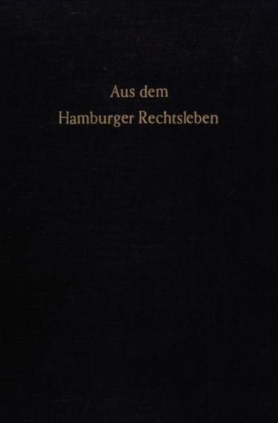 Aus dem Hamburger Rechtsleben.