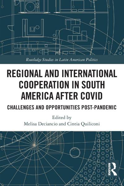 Regional and International Cooperation in South America After COVID