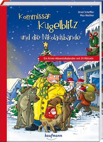 Kommissar Kugelblitz und die Nikolausbande