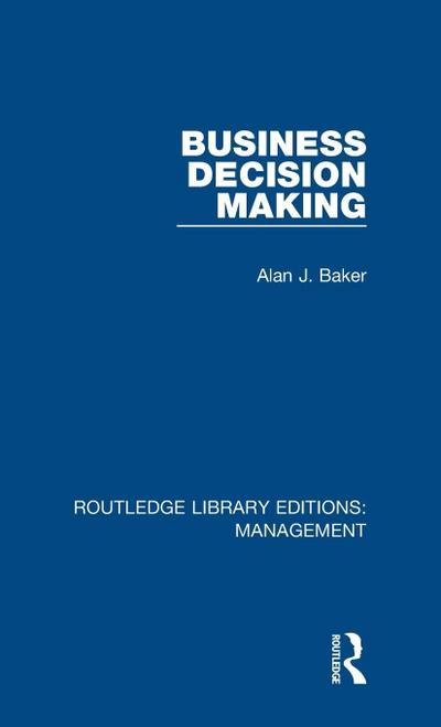 Business Decision Making