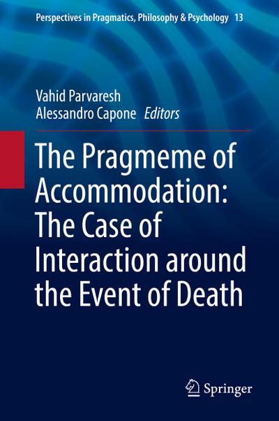 The Pragmeme of Accommodation: The Case of Interaction around the Event of Death
