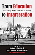 From Education to Incarceration