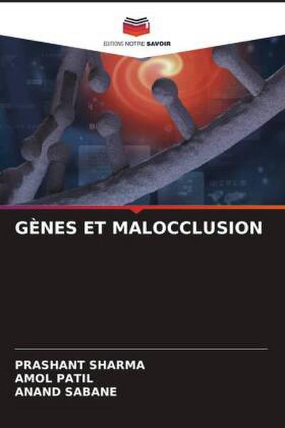 GÈNES ET MALOCCLUSION