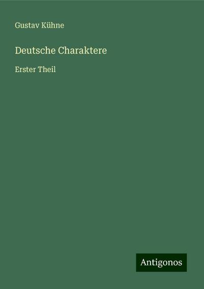 Kühne, G: Deutsche Charaktere