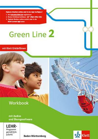Green Line 2. Workbook mit Audios und Übungssoftware 6. Ausgabe Baden-Württemberg