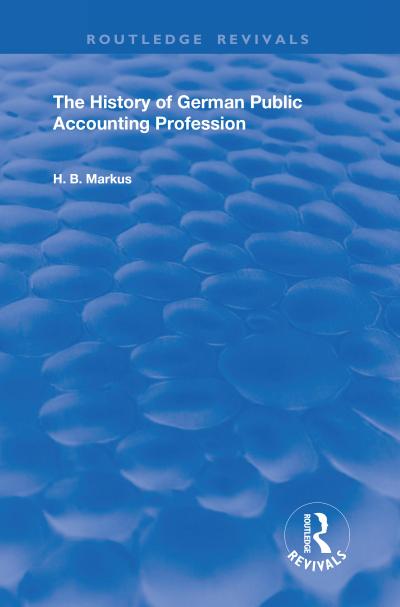 The History of the German Public Accounting Profession