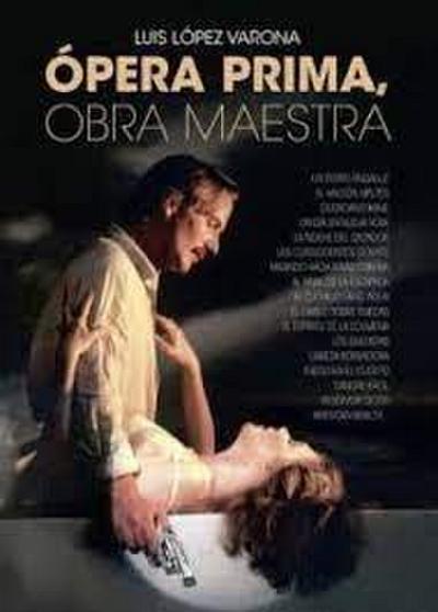 Ópera prima, Obra maestra
