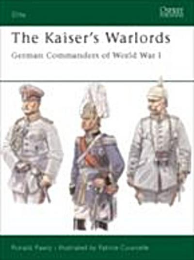 The Kaiser’’s Warlords