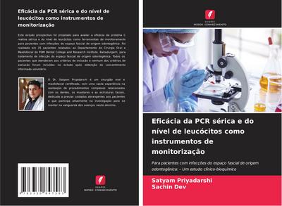 Eficácia da PCR sérica e do nível de leucócitos como instrumentos de monitorização