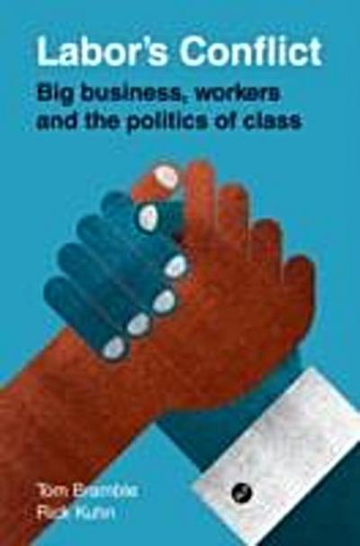 Labor’s Conflict