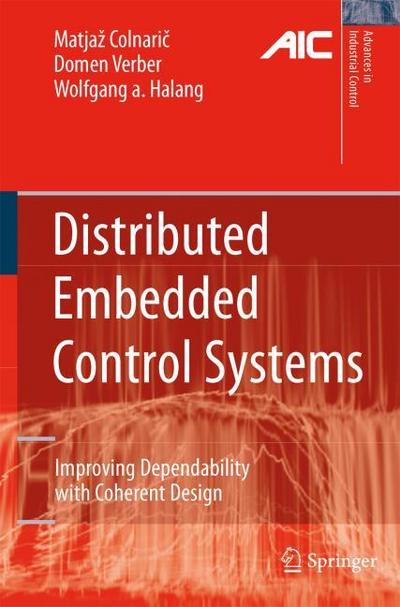 Distributed Embedded Control Systems