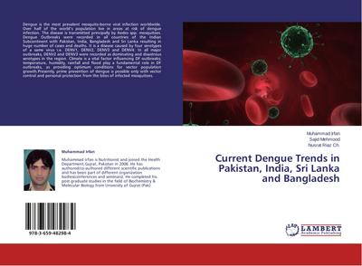 Current Dengue Trends in Pakistan, India, Sri Lanka and Bangladesh