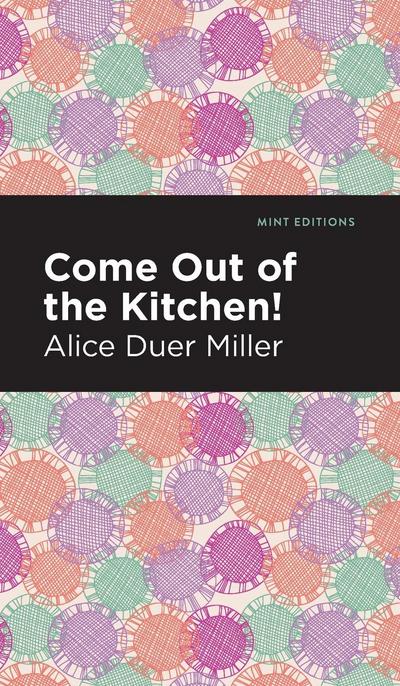 Come Out of the Kitchen