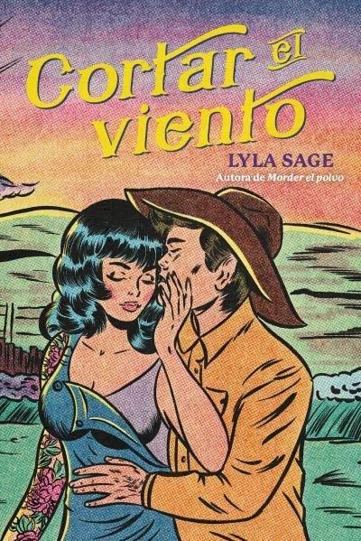 Cortar El Viento (a Rebel Blue Ranch Novel #2)