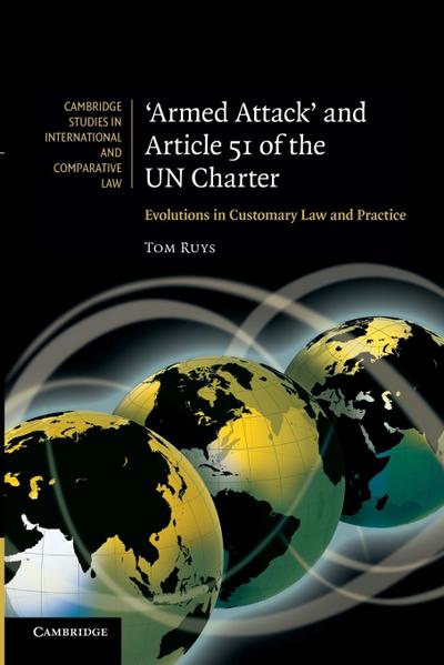 ’Armed Attack’ and Article 51 of the Un Charter