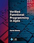 Verified Functional Programming in Agda