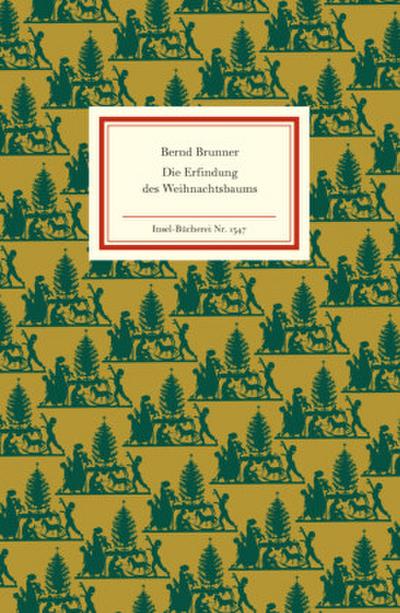Die Erfindung des Weihnachtsbaums