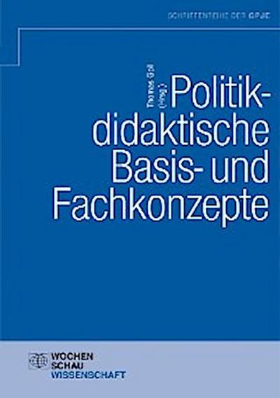 Politikdidaktische Basis- und Fachkonzepte