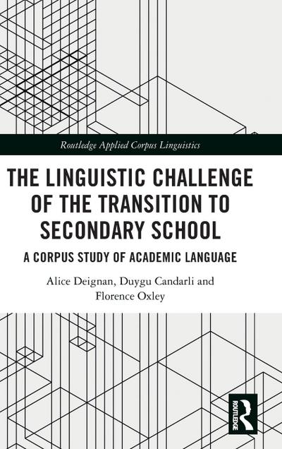 The Linguistic Challenge of the Transition to Secondary School