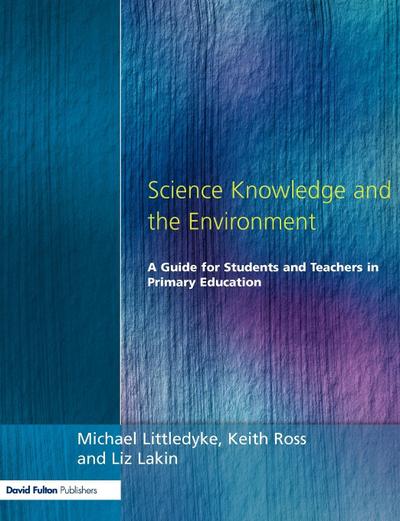 Science Knowledge and the Environment