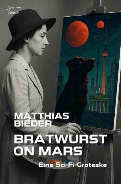 Bratwurst On Mars