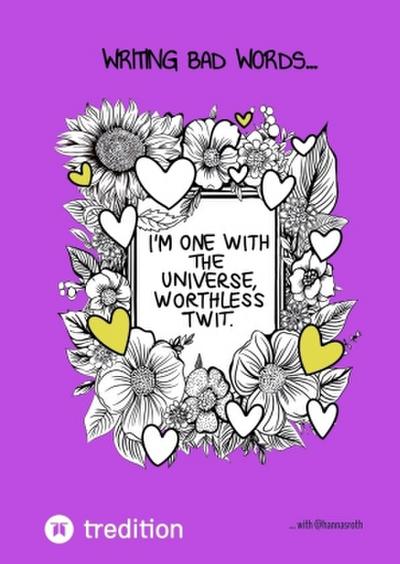 Writing bad words... coloring book for adults