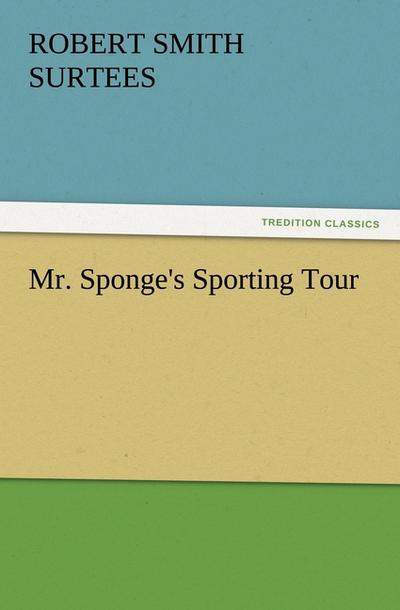 Mr. Sponge’s Sporting Tour