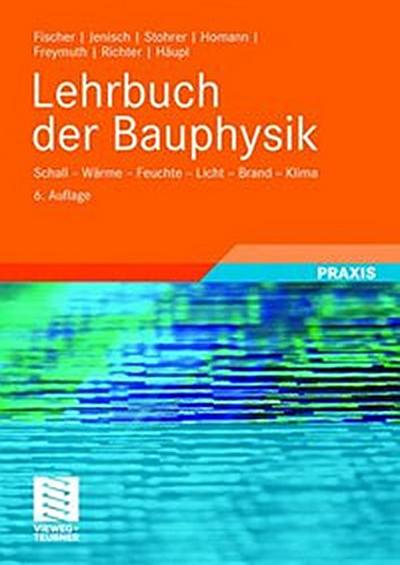 Lehrbuch der Bauphysik