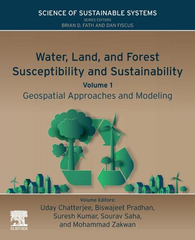 Water, Land, and Forest Susceptibility and Sustainability
