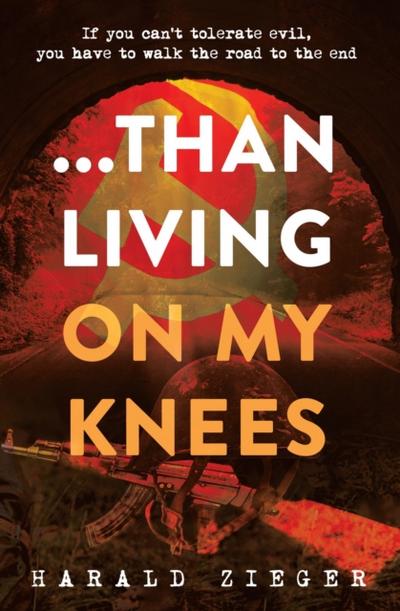 ...Than Living On My Knees