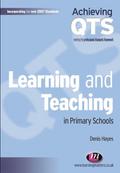 Learning and Teaching in Primary Schools