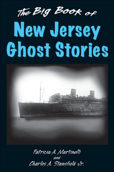 The Big Book of New Jersey Ghost Stories