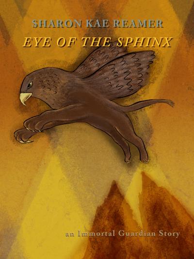 Eye of the Sphinx (Immortal Guardian, #2)