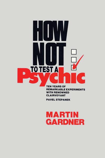 How Not to Test a Psychic