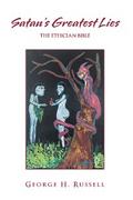 Satan’s Greatest Lies