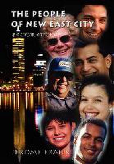 The People of New East City