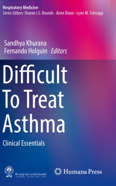 Difficult To Treat Asthma