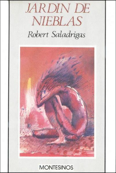 Saladrigas, R: Jardín de nieblas