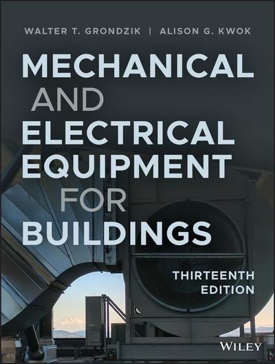 Mechanical and Electrical Equipment for Buildings 