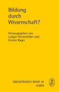 Bildung durch Wissenschaft?